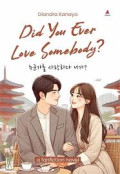 Did You Ever Love Somebody?