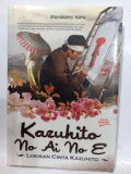 Kazuhito No Ai No E: Lukisan Cinta Kazuhito